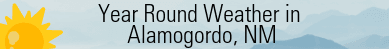 Year Round Weather in Alamogordo, NM